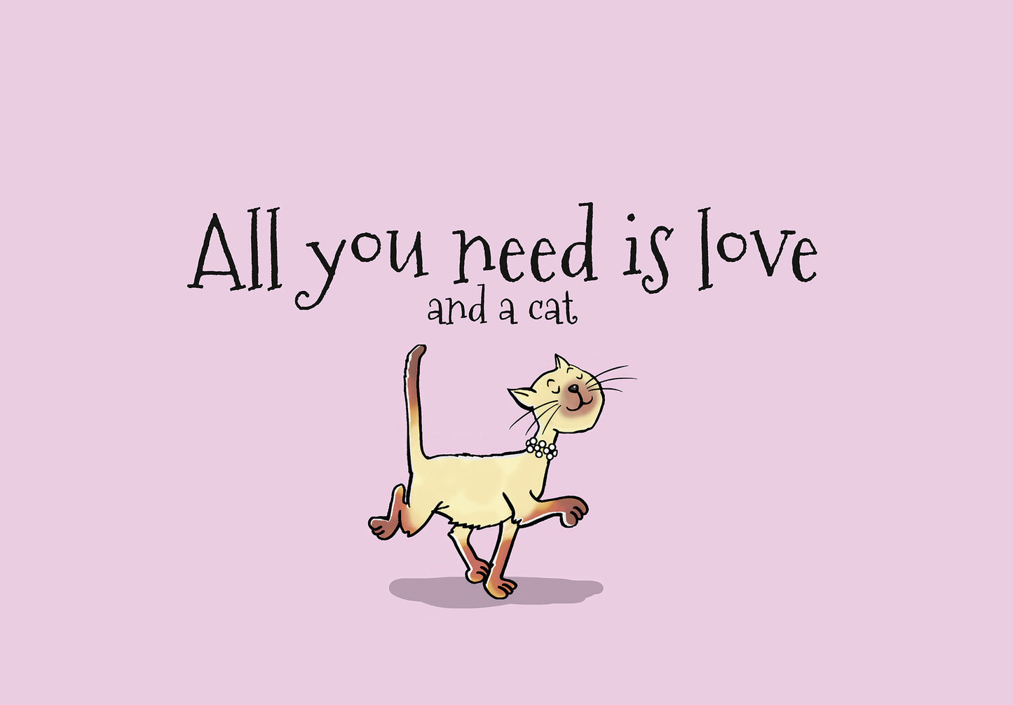 All you need is love and a cat